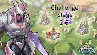Lords Mobile: Challenge Stage 2-6
