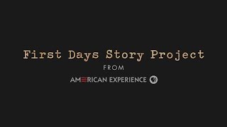 AMERICAN EXPERIENCE "First Days Story Project" Indiegogo Campaign Launch