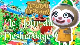 Animal Crossing New Leaf : Le Jour du Désherbage !