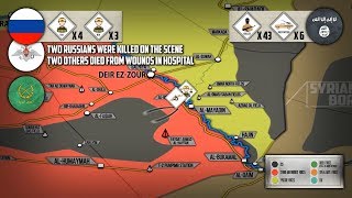 28 мая 2018. Военная обстановка в Сирии. На востоке Сирии погибло 4 российских военных, 3 - ранено.
