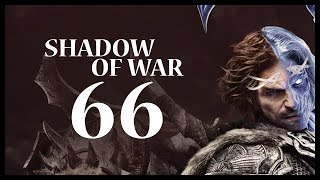 Middle-earth: Shadow of War Gameplay Walkthrough Let's Play Part 66 (THE MANIAC)