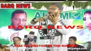 BARQ NEWS..SPEECH OF AIMIM SUPREMO ASADUDDIN OWAISI AT SALALA IN BARKAS ON 26TH APRIL 2014