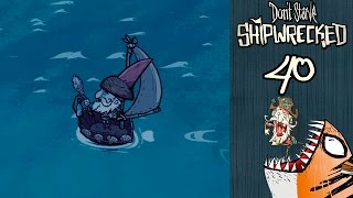 Прохождение Don't Starve: Shipwrecked (s.2) #40 - Познай скорость!