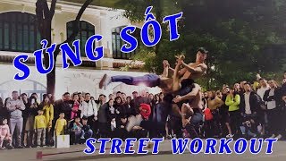 Tiết mục gây sửng sốt nhất Phố Đi Bộ | Hút hồn các bạn trẻ! Street workout