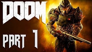 DOOM 4 ПРОХОЖДЕНИЕ ULTRA ВСЕ СЕКРЕТЫ часть 1 - ОАК: Рвать и метать