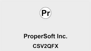 CSV2QFX Windows: Convert CSV/Excel to QFX (Web Connect) and import into Quicken [2019]