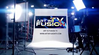 ART IN FUSION TV