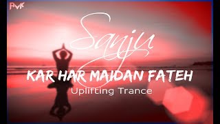 SANJU | KAR HAR MAIDAN FATEH | RANBIR KAPOOR | RAJKUMAR HIRAN | SUKHWINDER SINGH | SHREYA GHOSAL