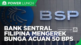 Lagi, Bank Sentral Filipina Kerek Suku Bunga Acuan