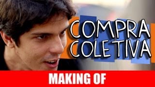 MAKING OF - COMPRA COLETIVA