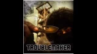 Noias1-Troublemakers (prod. Carrera)