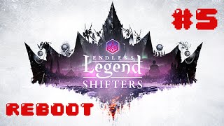 [FR] Endless Legend Shifters - un voisin raisonnable  - Reboot - Ep.5
