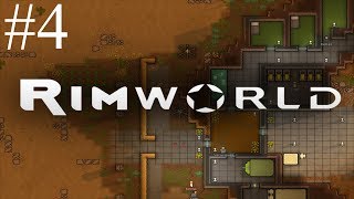 Let's Play - RimWorld [Part 4]
