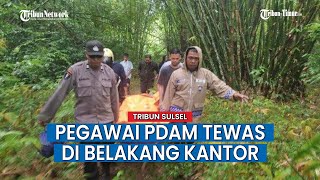 Pegawai PDAM Maros Asal Gowa Ditemukan Meninggal Dunia di Belakang Kantornya