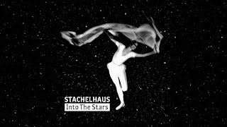 Stachelhaus - Album "Into The Stars"