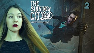 ЭКСПЕДИЦИЯ (2) ? The Sinking City ? Полное прохождение на русском PS4