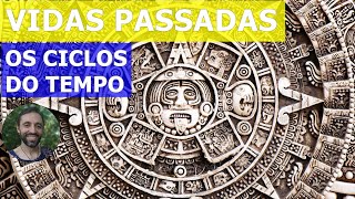 Vidas passadas: os ciclos de tempo | Rafael Zen | Reconexão Interior