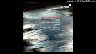 Pēteris Vasks - Credo