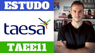 TAESA ESTÁ MOMENTO DE COMPRA?? (TAEE11)