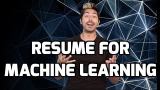 Resume for Machine Learning