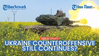 Ukraine counter-offensive still continues in Donetsk, Zaporozhye and Krasny Liman