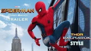 Spider Man Homecoming Trailer (Thor Ragnarok Style)