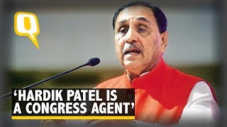 Exclusive | Hardik Patel is a Congress Agent: Vijay Rupani | The Quint