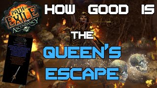 Path of Exile 2.3 - How Good is the Queen's Escape?