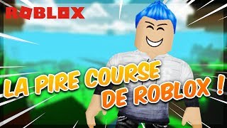 LA PIRE COURSE DE ROBLOX ! Epic Minigames