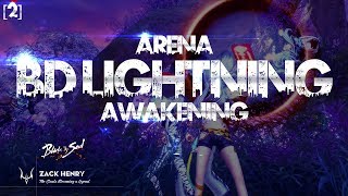 BNS Awakening - BD Lightning Arena PvP #2
