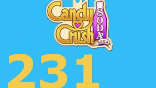 Candy Crush Soda Saga Livello 231 Level 231