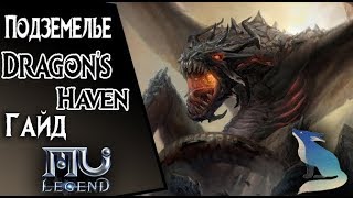 Mu Legend. Гайд по подземелью Dragon's Haven