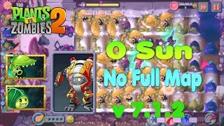 PVZ 2 7.1.2 | LinhYM | Plants vs Zombies 2 Mod 0 Sun No Full Map Android ( No Root )