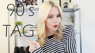 90's TAG!