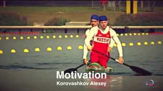 Korovashkov Alexey - Motivation (Canoe Sprint)
