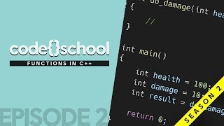 Code{}School - Season 2: Episode 2, C++ Functions - NGON