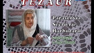 Tezaur - Parascovia Secrieru-Harbuzaru, meşter popular, s.Bujor, Hînceşti
