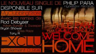 PHILIP PARA FT GOLD SANDY - WELCOME HOME