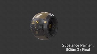 Substance Painter / Bölüm 03 : Final