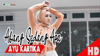 AYU KARTIKA - ABANG SEDANG APA - Official Music Video HD Quality 2020.