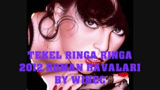 RINGA RINGA ROMAN BY WINEC