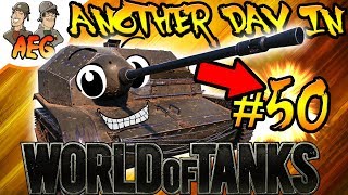 Another Day in World of Tanks #50