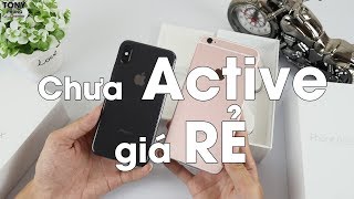 iPhone X, 6s Plus nguyên Seal chưa Active giá RẺ là có thật