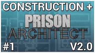 All the Things! = Construction + Prison Architect [V 2.0] #1