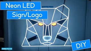 DIY - Build a LED Neon Logo - Flexible Silicon LED Stripe