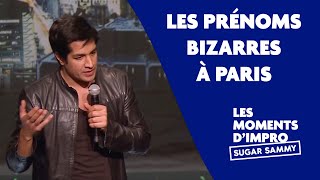 Humour: Sugar Sammy et les prénoms bizarres à Paris