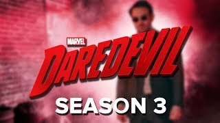 Daredevil Season 3 || What We Know