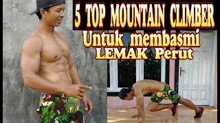 5 variasi gerakan MOUNTAIN CLIMBER untuk membasmi Lemak Perut / Otan GJ
