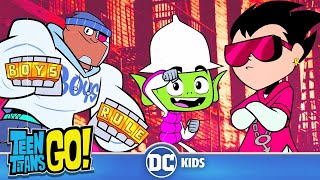 Teen Titans Go! | Boys Boys Boys! | DC Kids