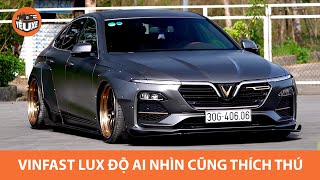 Tất tần tật về chiếc VinFast Lux A2.0 độ 600 triệu ai nhìn cũng thích thú (VinFast Lux Tuning)